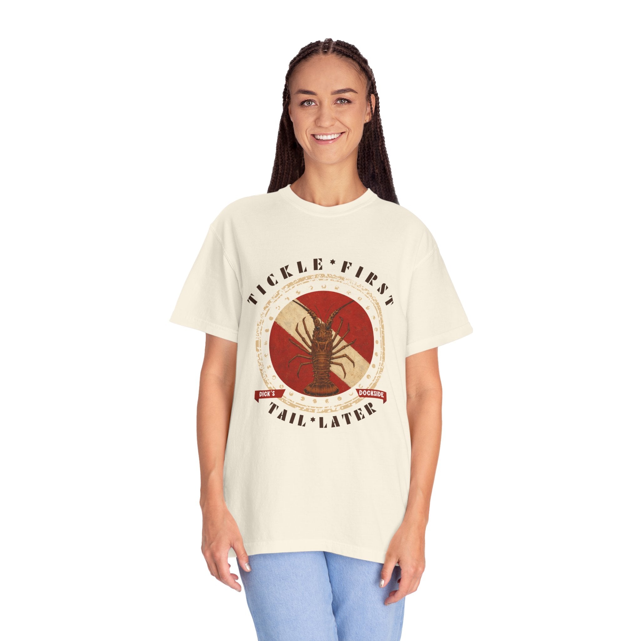 Tickle First Tail Later T-Shirt | Unisex | Comfort Colors