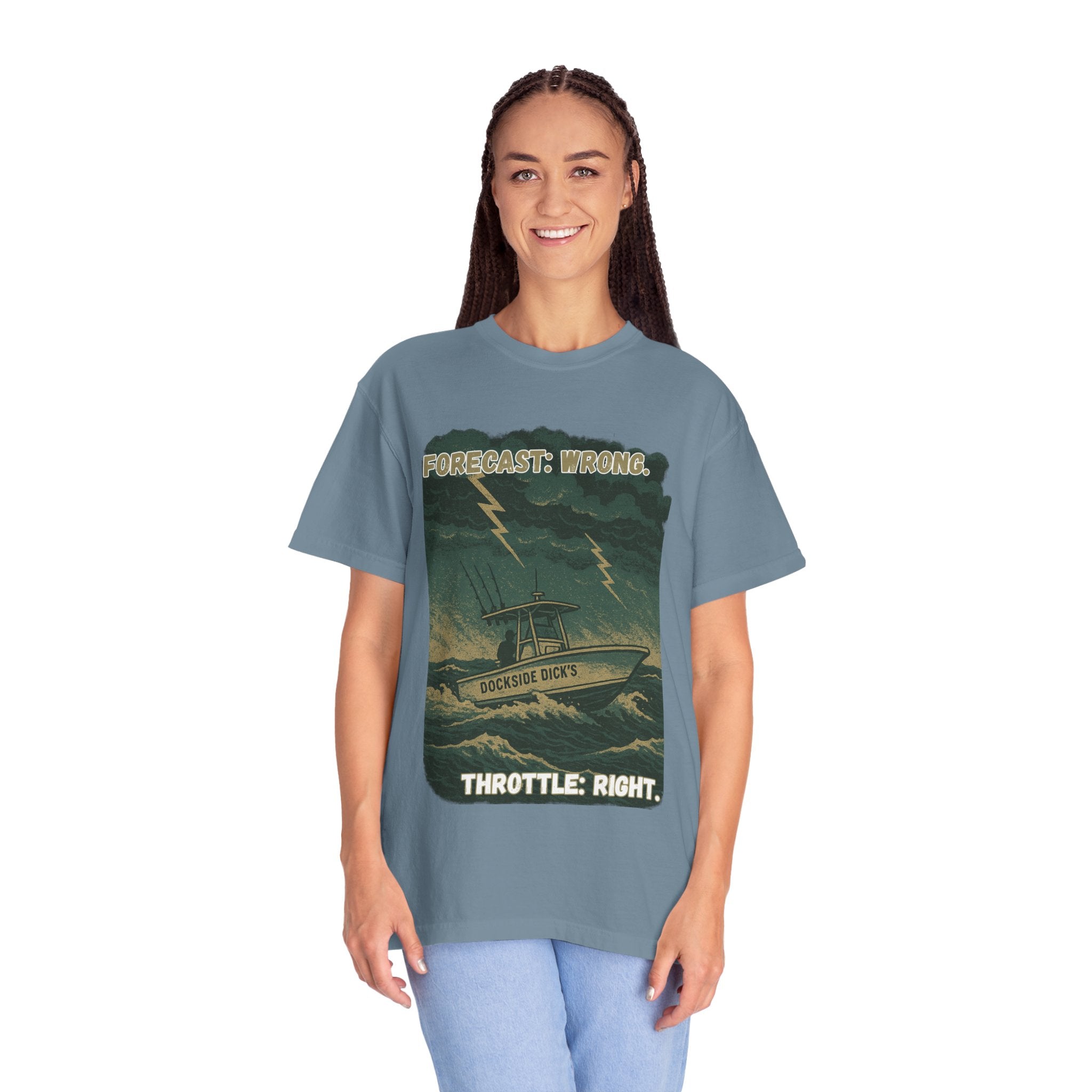Forecast Wrong Throttle Right Tee | Unisex | Comfort Colors