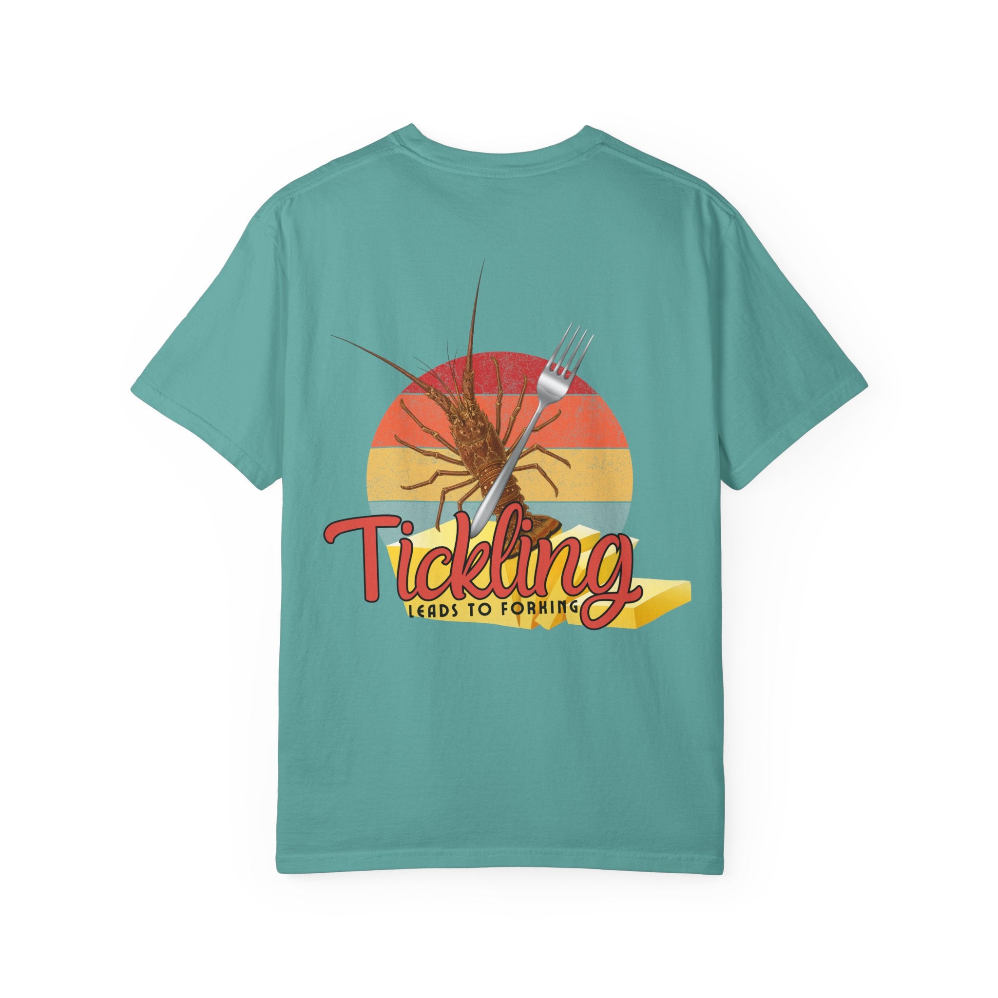 Tickling Leads to Forking Tee | Unisex | Comfort Colors