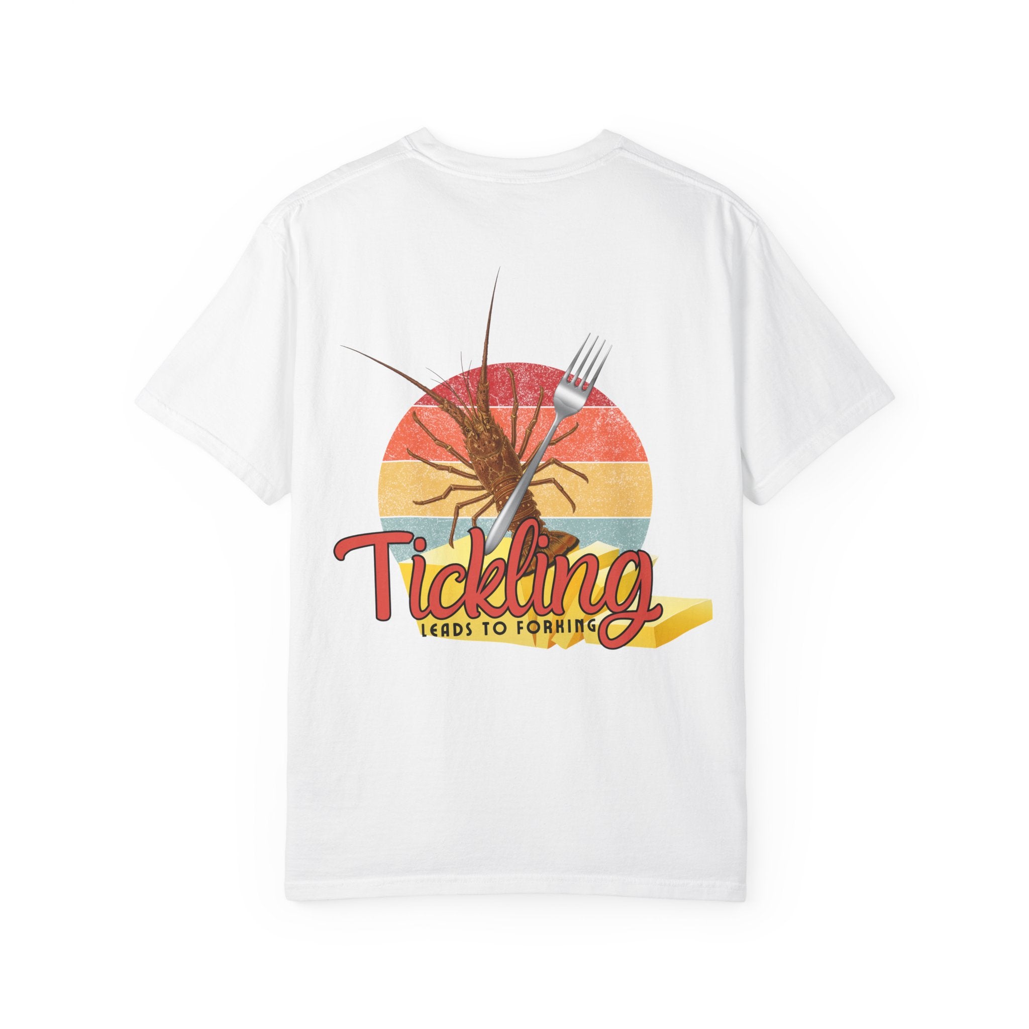 Tickling Leads to Forking Tee | Unisex | Comfort Colors