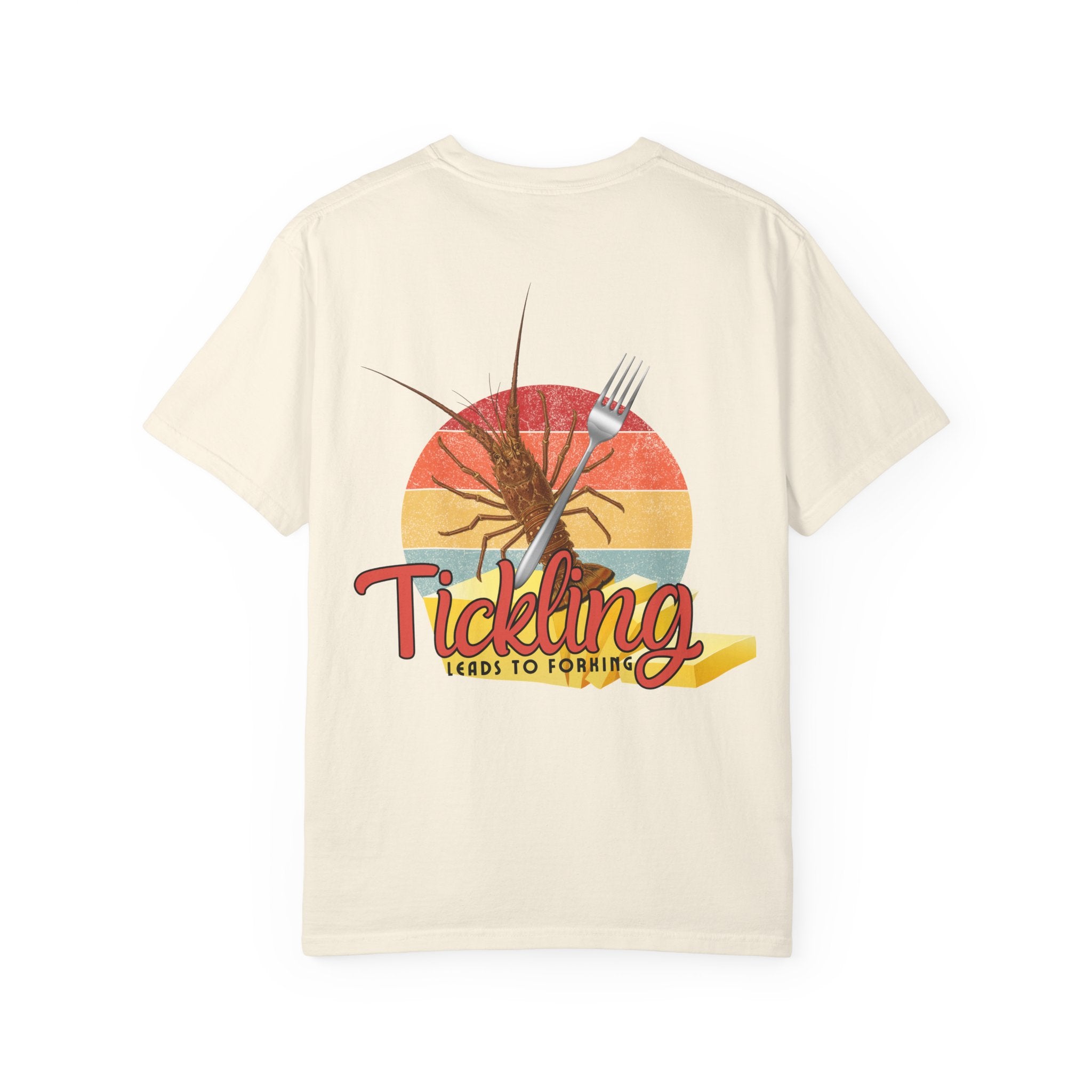 Tickling Leads to Forking Tee | Unisex | Comfort Colors